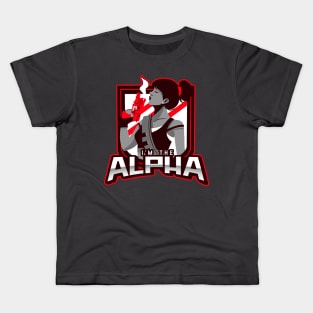 I'm The Alpha (18) Kids T-Shirt